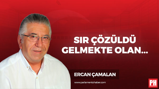 Sır Çözüldü. Gelmekte Olan Geldi