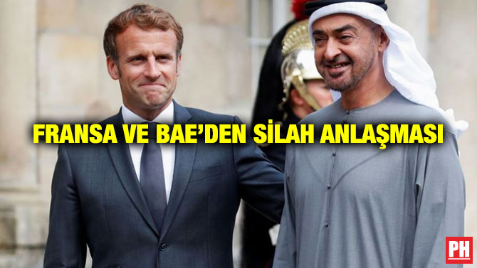 Fransa ve BAE’den Silah Anlaşması