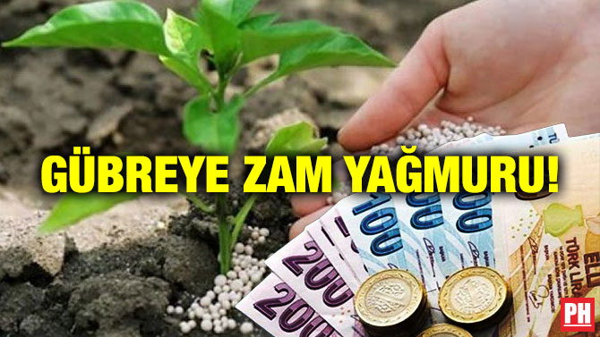 Gübreye Zam Yağmuru!