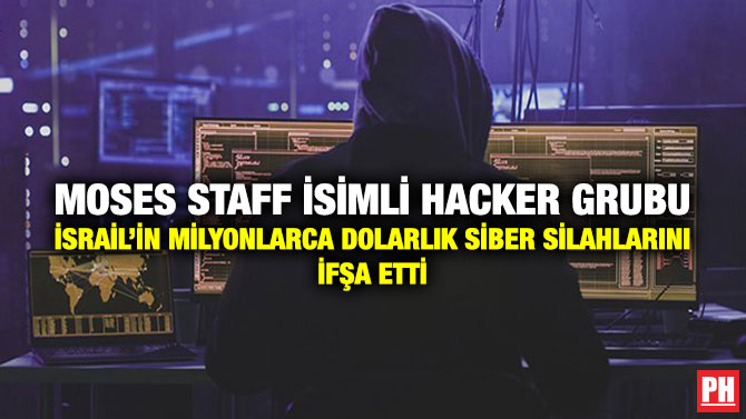 Moses Staff İsimli Hacker Grubu İsrail’in Milyonlarca Dolarlık Siber Silahlarını İfşa Etti