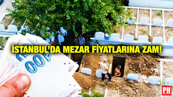 İstanbul’da Mezar Fiyatlarına Zam!