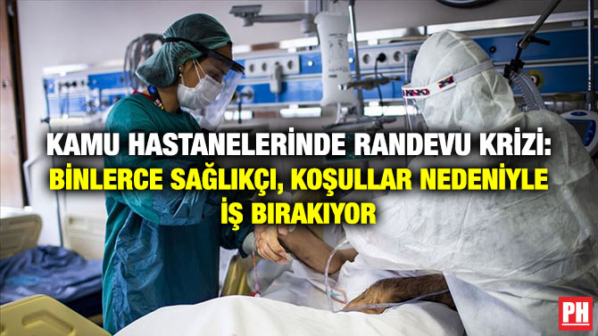 Kamu Hastanelerinde Randevu Krizi: Binlerce Sağlıkçı, Koşullar Nedeniyle İş Bırakıyor