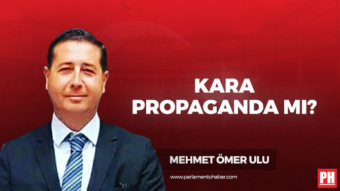 Kara Propaganda mı?