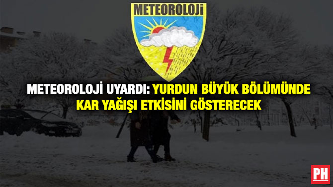 Meteoroloji Uyardı: Yurdun Büyük Bölümünde Kar Yağışı Etkisini Gösterecek