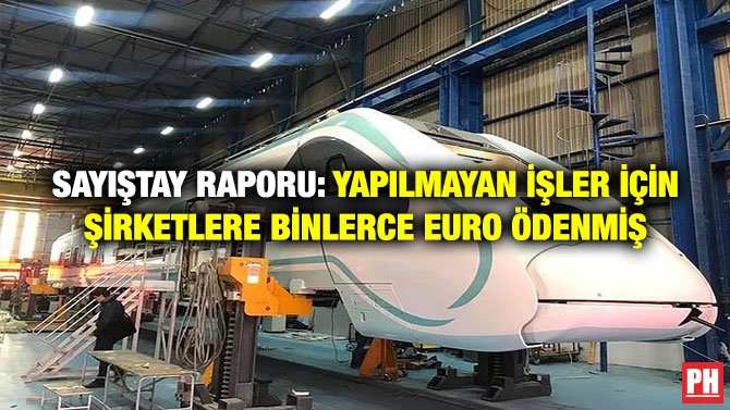 Sayıştay Raporu: Yapılmayan İşler İçin Şirketlere Binlerce Euro Ödenmiş