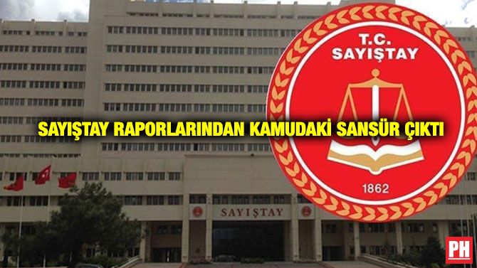 Sayıştay Raporlarından Kamudaki Sansür Çıktı