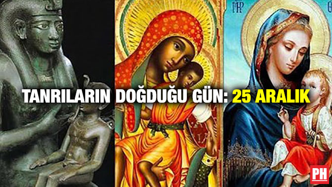 Tanrıların Doğduğu Gün: 25 Aralık
