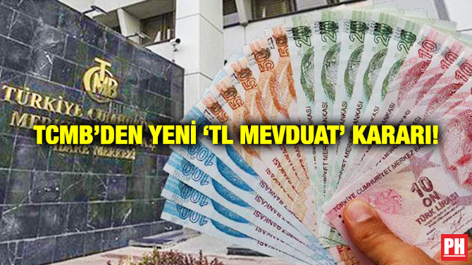 TCMB’den Yeni ‘TL Mevduat’ Kararı!