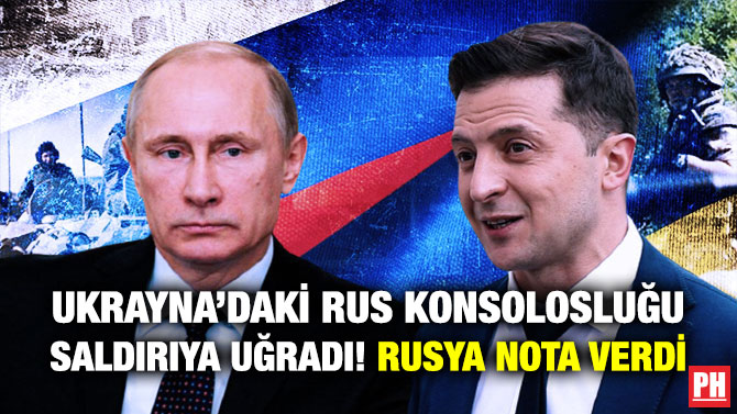 Ukrayna’daki Rus Konsolosluğu Saldırıya Uğradı! Rusya Nota Verdi