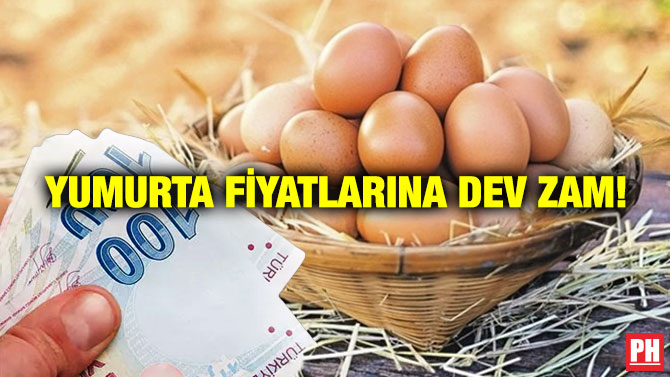 Yumurta Fiyatlarına Dev Zam!