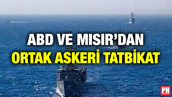ABD ve Mısır’dan Ortak Askeri Tatbikat