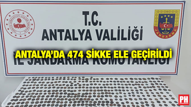 Antalya’da 474 Sikke Ele Geçirildi