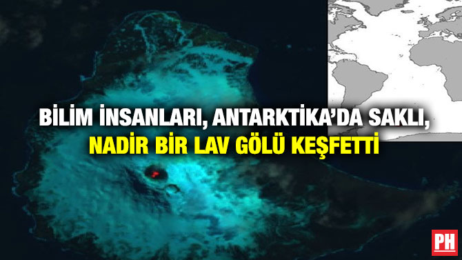 Bilim İnsanları, Antarktika’da Saklı, Nadir Bir Lav Gölü Keşfetti