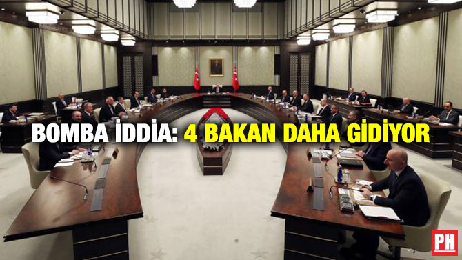 Bomba İddia: 4 Bakan Daha Gidiyor