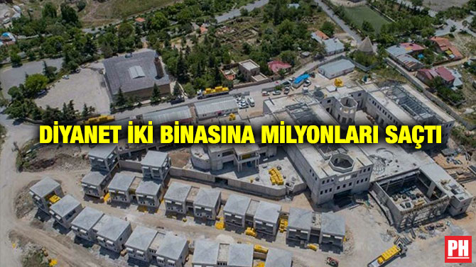 Diyanet İki Binasına Milyonları Saçtı