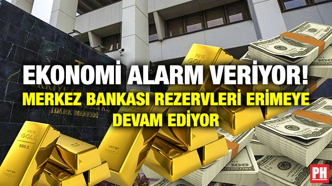 Ekonomi Alarm Veriyor! Merkez Bankası Rezervleri Erimeye Devam Ediyor