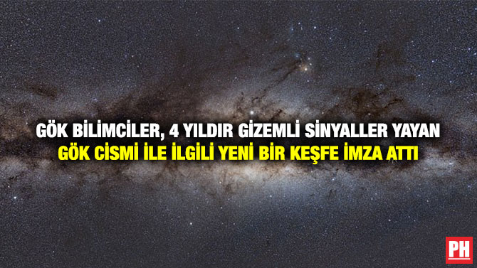 Gök Bilimciler, 4 Yıldır Gizemli Sinyaller Yayan Gök Cismi İle İlgili Yeni Bir Keşfe İmza Attı