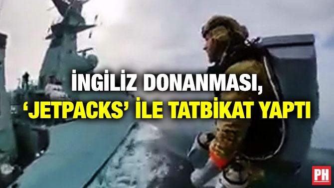 İngiliz Donanması, ‘Jetpacks’ ile Tatbikat Yaptı