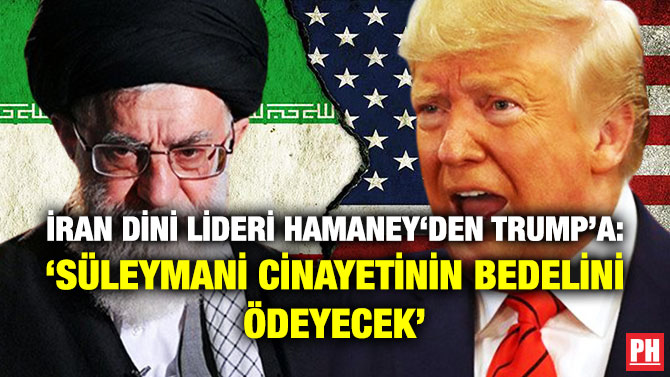 İran Dini Lideri Hamaney ‘den Trump’a: ‘Süleymani Cinayetinin Bedelini Ödeyecek’