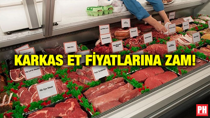 Karkas Et Fiyatlarına Zam!