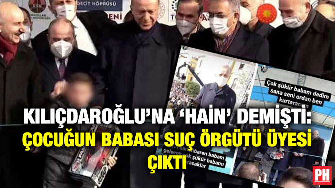 Kılıçdaroğlu’na ‘Hain’ Demişti: Çocuğun Babası Suç Örgütü Üyesi Çıktı