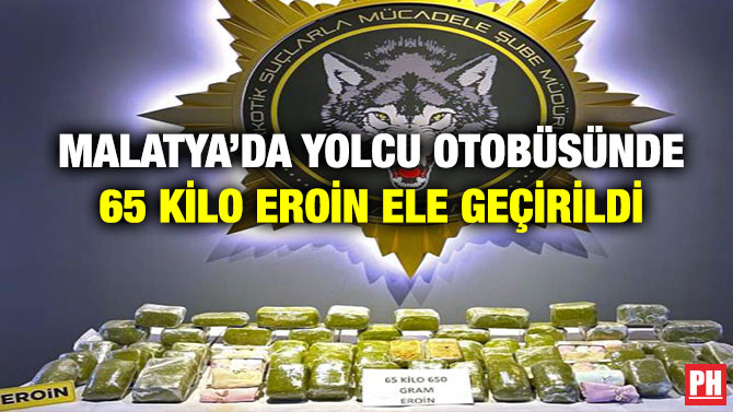 Malatya’da Yolcu Otobüsünde 65 Kilo Eroin Ele Geçirildi