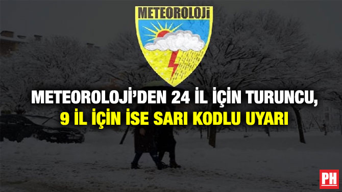 Meteoroloji’den 24 İl İçin Turuncu, 9 İl İçin İse Sarı Kodlu Uyarı