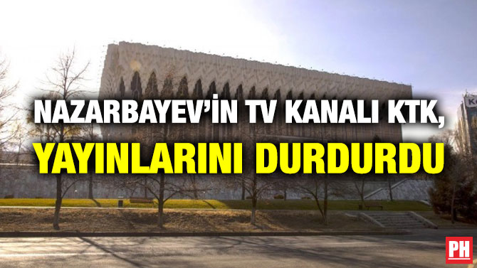 Nazarbayev’in TV Kanalı KTK, Yayınlarını Durdurdu