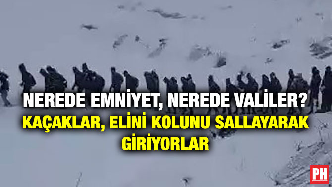 Nerede Emniyet, Nerede Valiler? Kaçaklar, Elini Kolunu Sallayarak Giriyorlar