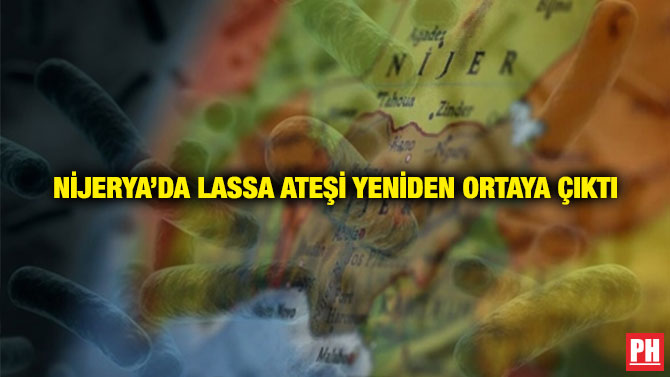 Nijerya’da Lassa Ateşi Yeniden Ortaya Çıktı