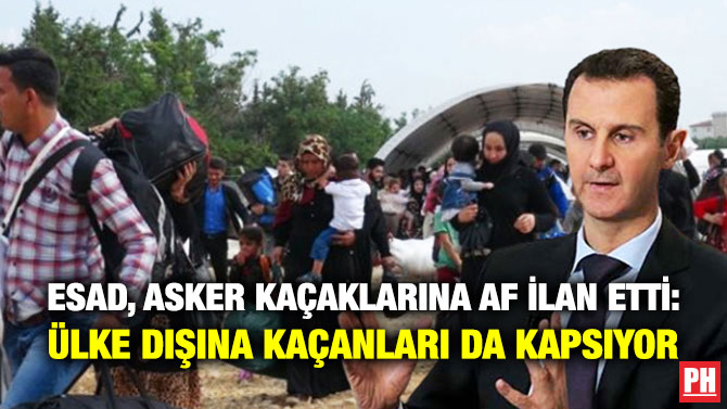 Esad, Asker Kaçaklarına Af İlan Etti: Ülke Dışına Kaçanları da Kapsıyor