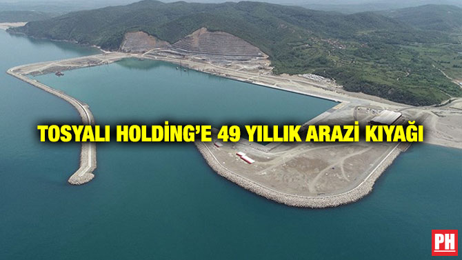 Tosyalı Holding’e 49 Yıllık Arazi Kıyağı