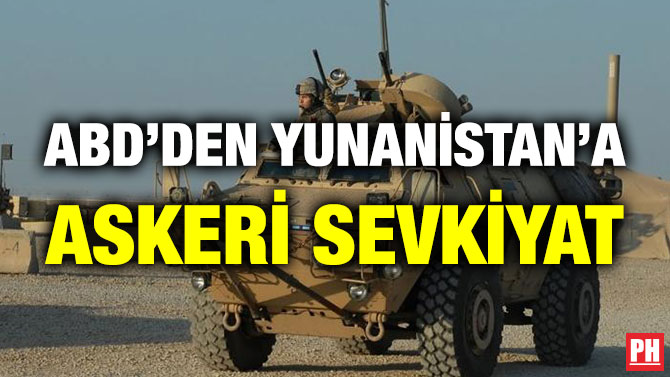 ABD’den Yunanistan’a Askeri Sevkiyat