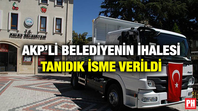 AKP’li Belediyenin İhalesi Tanıdık İsme Verildi