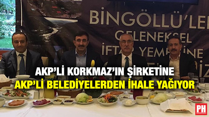AKP’li Korkmaz’ın Şirketine AKP’li Belediyelerden İhale Yağıyor