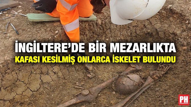 İngiltere’de Bir Mezarlıkta Kafası Kesilmiş Onlarca İskelet Bulundu