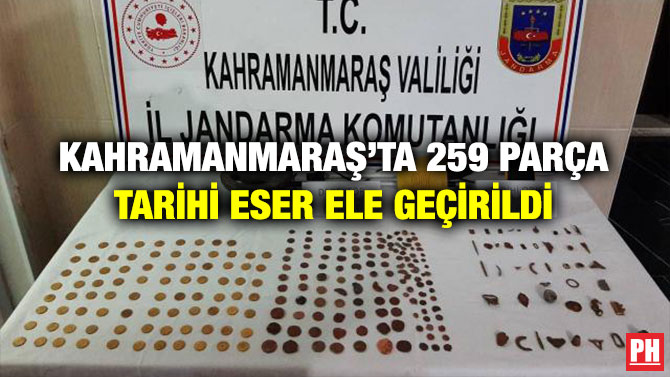 Kahramanmaraş’ta 259 Parça Tarihi Eser Ele Geçirildi