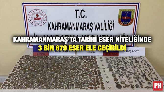 Kahramanmaraş’ta Tarihi Eser Niteliğinde 3 Bin 879 Eser Ele Geçirildi