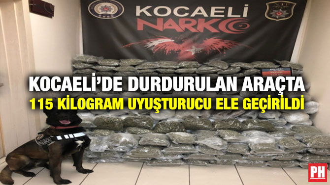 Kocaeli’de Durdurulan Araçta 115 Kilogram Uyuşturucu Ele Geçirildi