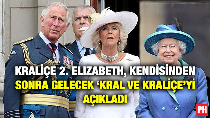 Kraliçe 2. Elizabeth, Kendisinden Sonra Gelecek ‘Kral ve Kraliçe’yi Açıkladı