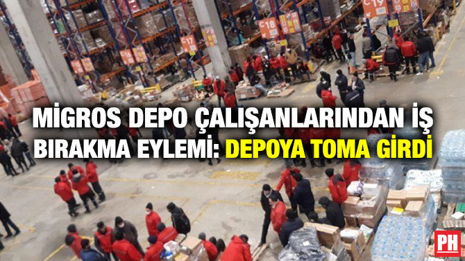 Migros Depo Çalışanlarından İş Bırakma Eylemi: Depoya TOMA Girdi