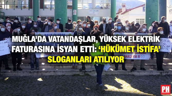 Muğla’da Vatandaşlar, Yüksek Elektrik Faturasına İsyan Etti: ‘Hükümet İstifa’ Sloganları Atılıyor