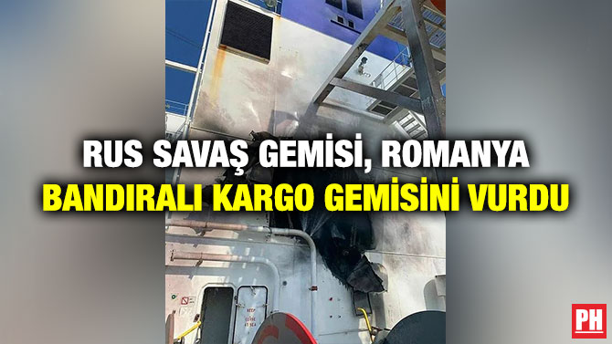 Rus Savaş Gemisi, Romanya Bandıralı Kargo Gemisini Vurdu