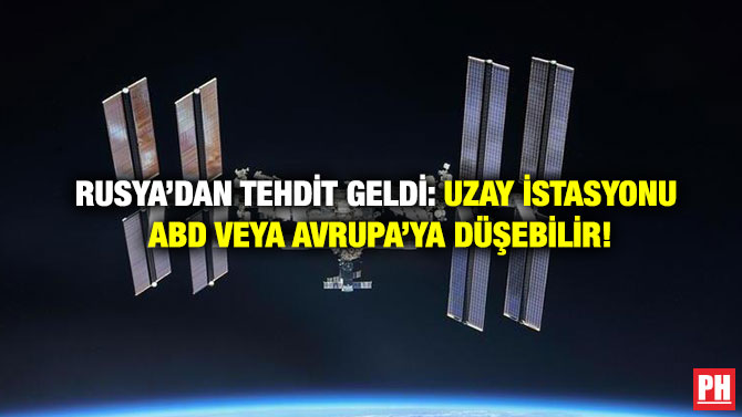 Rusya’dan Tehdit Geldi: Uzay İstasyonu ABD veya Avrupa’ya Düşebilir!