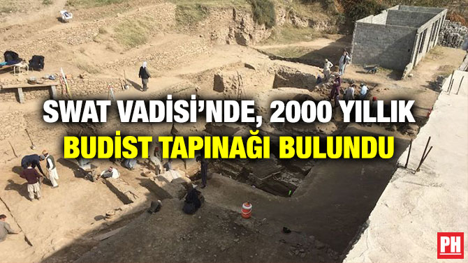 Swat Vadisi’nde, 2000 Yıllık Budist Tapınağı Bulundu