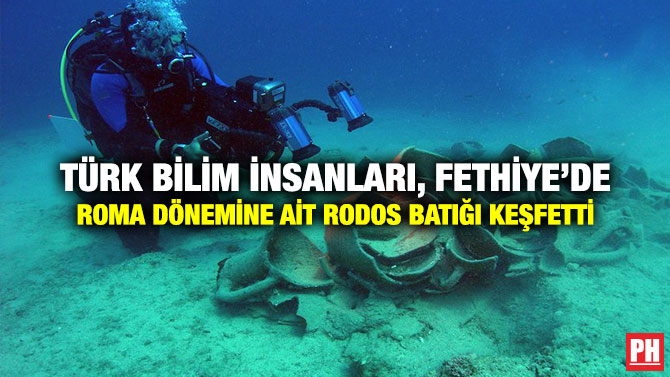 Türk Bilim İnsanları, Fethiye’de Roma Dönemine Ait Rodos Batığı Keşfetti