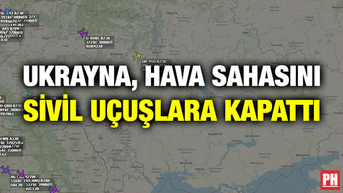 Ukrayna, Hava Sahasını Sivil Uçuşlara Kapattı