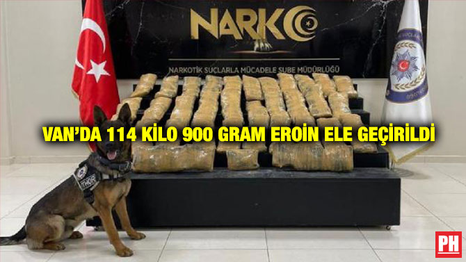 Van’da 114 Kilo 900 Gram Eroin Ele Geçirildi