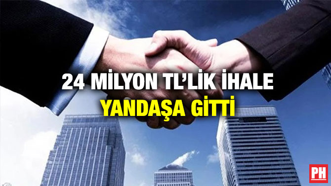24 milyon TL’lik İhale Yandaşa Gitti