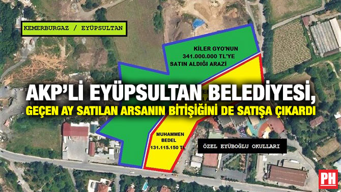 AKP’li Eyüpsultan Belediyesi, Geçen Ay Satılan Arsanın Bitişiğini de Satışa Çıkardı